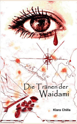 Die Tr?nen der Waidami: Die Piraten der Waidami
