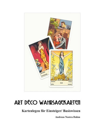 Art Deco Wahrsagekarten: Kartenlegen f?r Einsteiger Basiswissen ...