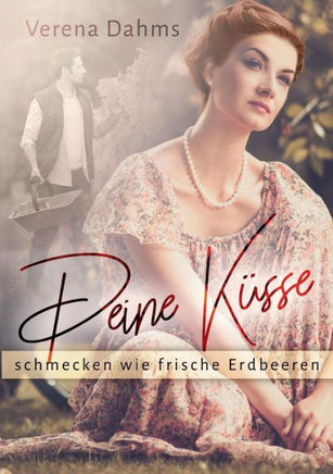 Deine K?sse schmecken wie frische Erdbeeren