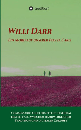 Ein Mord auf unserer Piazza Carli