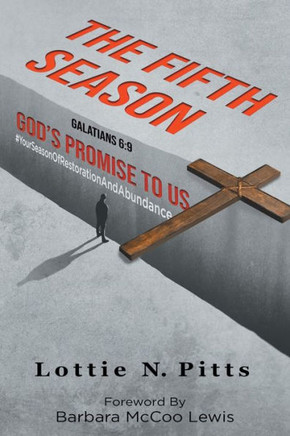 The Fifth Season: God's Promise To Us