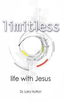 Limitless: Life With Jesus