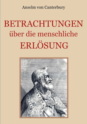 Betrachtungen ?ber die menschliche Erl?sung