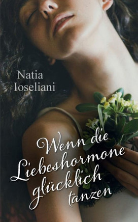 Wenn die Liebeshormone gl?cklich tanzen
