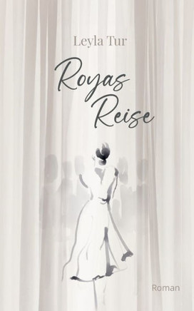 Royas Reise