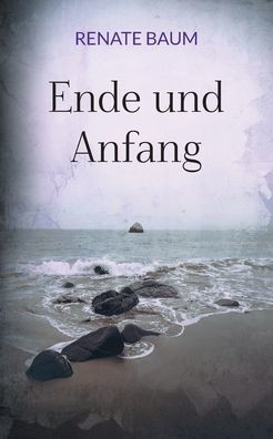 Ende und Anfang