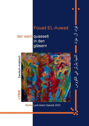 Der wein quasselt in den gl?sern