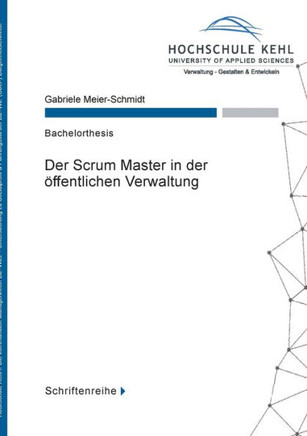 Der Scrum Master in der ?ffentlichen Verwaltung