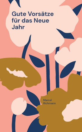 Gute Vors?tze f?r das Neue Jahr