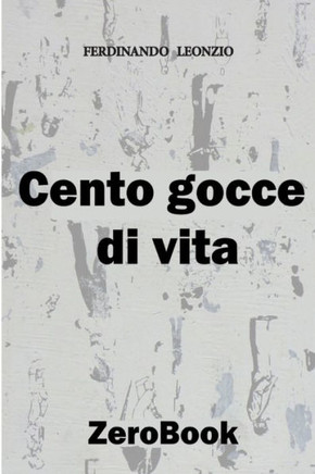 Cento gocce di vita