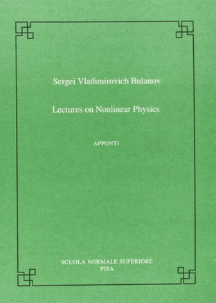 Lectures on Nonlinear Physics