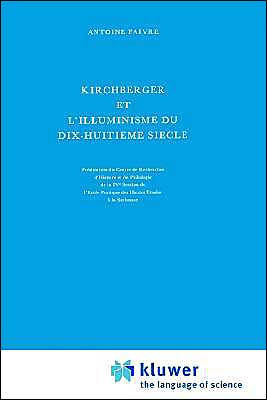 Kirchberger Et l'Illuminisme Du Dix-Huiti?me Si?cle