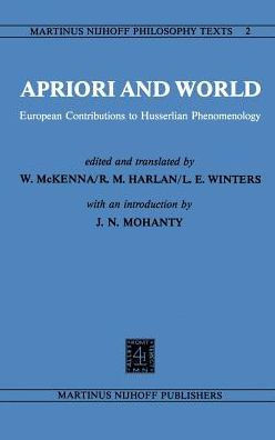 Apriori and World: European Contributions to Husserlian Phenomenology