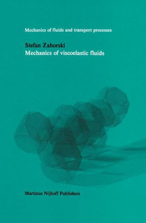 Mechanics of Viscoelastic Fluids