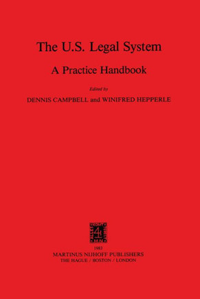 The Us Legal System: A Practice Handbook