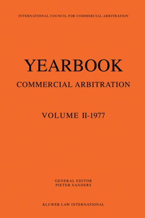 Yearbook Commercial Arbitration: Volume II - 1977