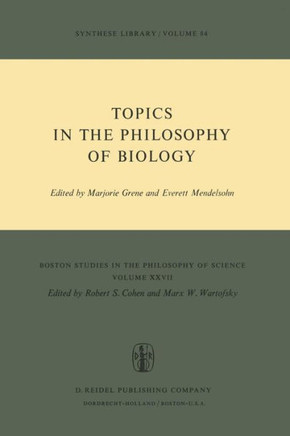 Topics in the Philosophy of Biology