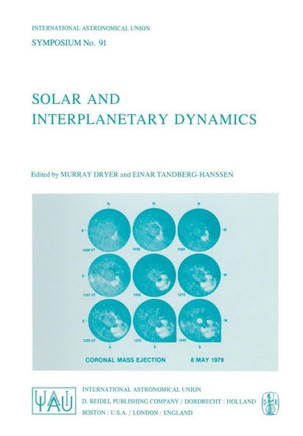 Solar and Interplanetary Dynamics