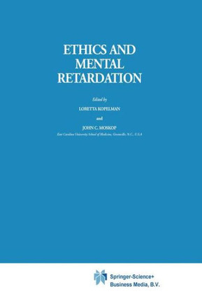 Ethics and Mental Retardation