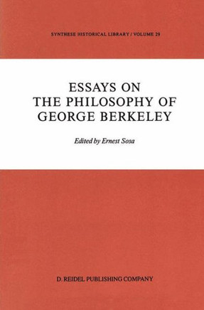 Essays on the Philosophy of George Berkeley