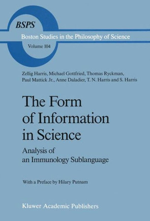 The Form of Information in Science: Analysis of an Immunology Sublanguage