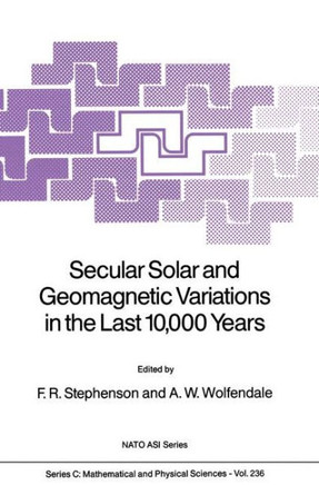 Secular Solar and Geomagnetic Variations in the Last 10,000 Years
