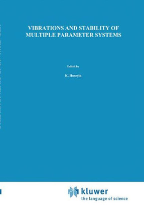 Vibrations and Stability of Multiple Parameter Systems