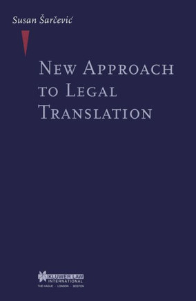 New Approach to Legal Translation New Approach to Legal Translation