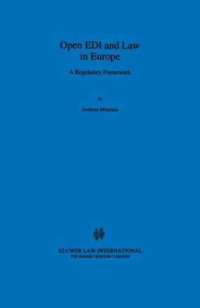Open EDI And Law In Europe: A Regulatory Framework