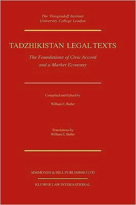 Tadzhikistan Legal Texts: The Foundation of Civic Accord