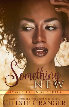 Something New (Moore Friends)