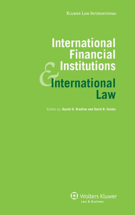 International Financial Institutions and International Law