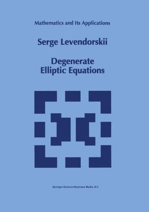 Degenerate Elliptic Equations