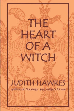 The Heart Of A Witch