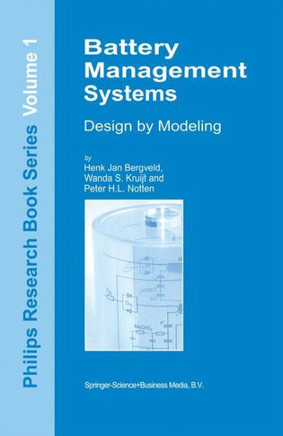 Battery Management Systems: Design by Modelling
