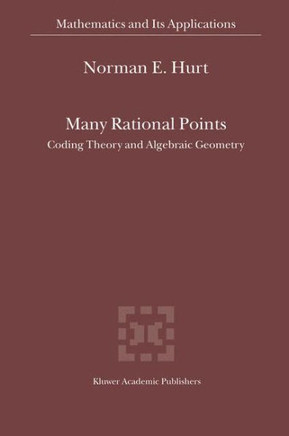 Many Rational Points: Coding Theory and Algebraic Geometry