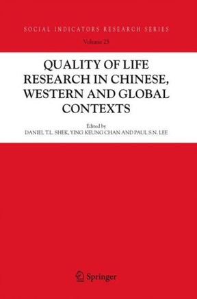 Quality-Of-Life Research in Chinese, Western and Global Contexts