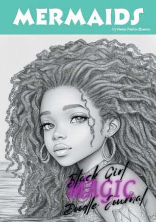 Mermaids Ii: Black Girl Magic