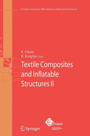 Textile Composites and Inflatable Structures II
