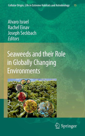 Seaweeds and Their Role in Globally Changing Environments