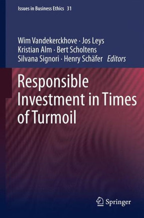 Responsible Investment in Times of Turmoil
