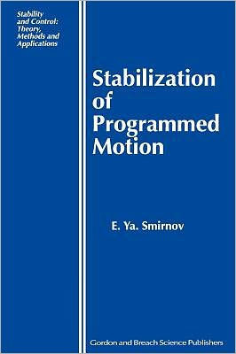 Stabilization of Programmed Motion