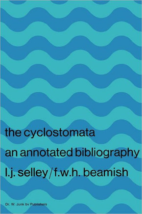 Cyclostomata: An Annotated Bibliography