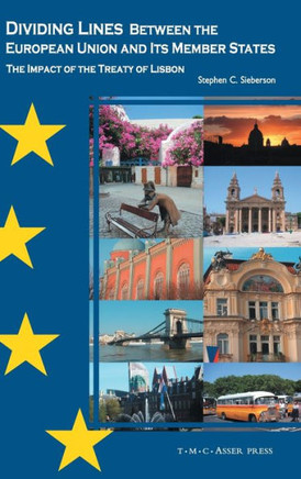 Dividing Lines Between the European Union and Its Member States: The Impact of the Treaty of Lisbon