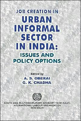 Job creation in urban informal sector in India: Issues and policy options