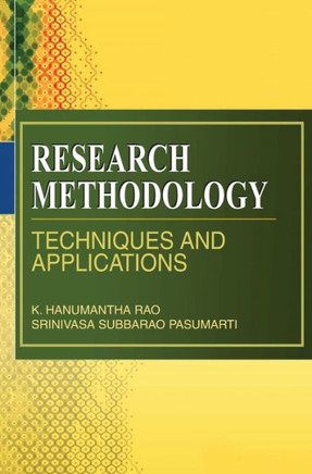 Research Methodology: Techniques and Applications