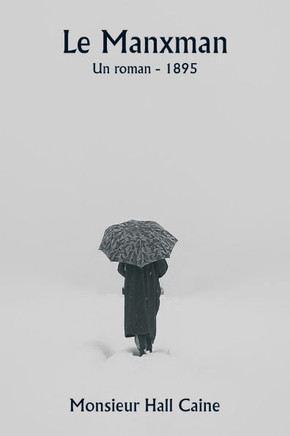 Le Manxman Un roman - 1895