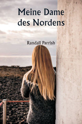 Meine Dame des Nordens