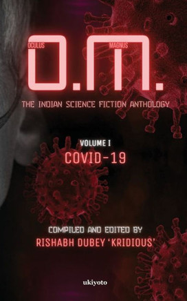 O.M.: The Indian Science Fiction Anthology