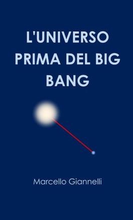 L'Universo Prima Del Big Bang (Italian Edition)